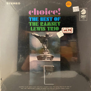 Used Vinyl The Ramsey Lewis Trio – Choice!: The Best Of The Ramsey Lewis Trio LP USED NOS STILL SEALED J012923-22