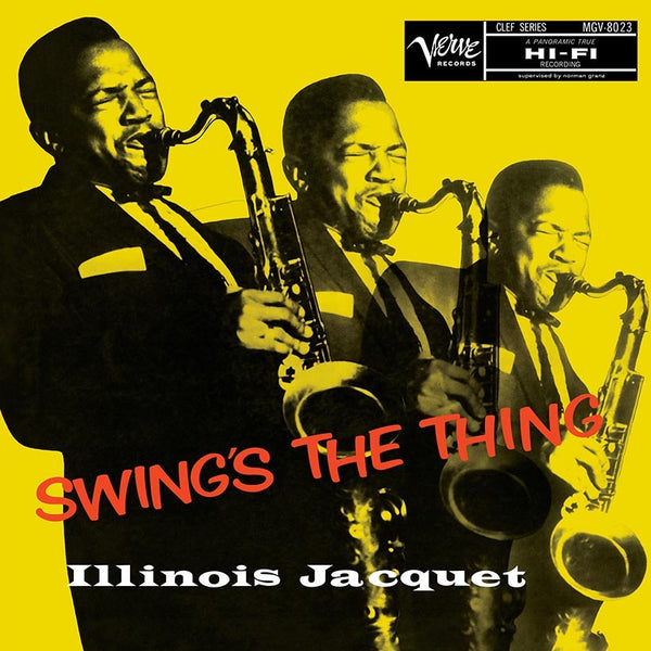 Illinois Jacquet - Swing's The Thing LP NEW