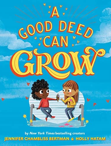 New Book A Good Deed Can Grow 9780316351133