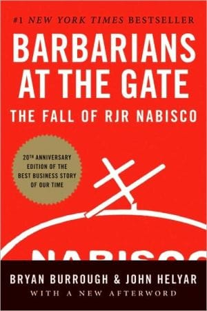 Barbarians at the Gate: The Fall of RJR Nabisco - Paperback