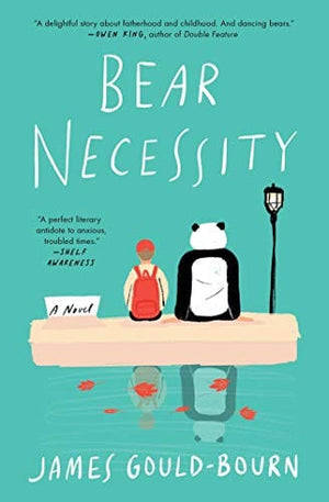 Bear Necessity: A Novel - Paperback