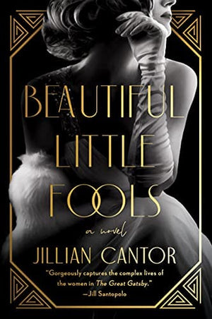 Beautiful Little Fools: A Novel - Paperback