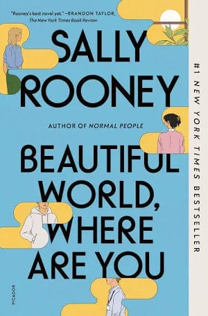 Beautiful World, Where Are You: A Novel - Paperback