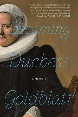 Becoming Duchess Goldblatt - Paperback