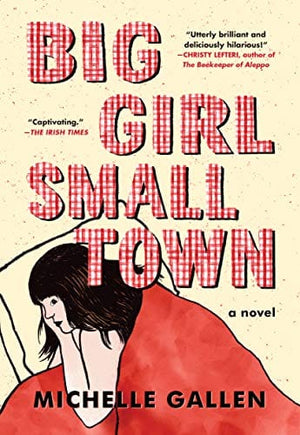 Big Girl, Small Town - Paperback