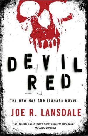 New Book Devil Red (Hap and Leonard Series) 9780307455468
