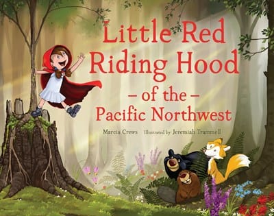 New Book Little Red Riding Hood of the Pacific Northwest DAMAGED COVER 991036