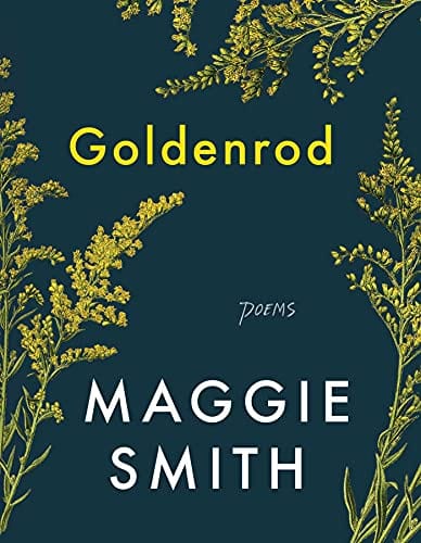 New Book NOS Goldenrod: Poems 9781982185060