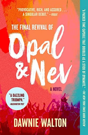 New Book The Final Revival of Opal & Nev: A Novel 9781982140175