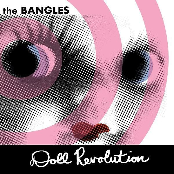 Bangles - Doll Revolution 2LP NEW Colored Vinyl