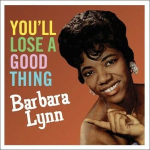 Barbara Lynn - You'll Lose A Good Thing LP NEW