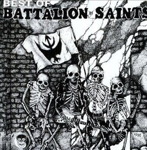 Battalion Of Saints - The Best Of The Battalion Of Saints LP NEW