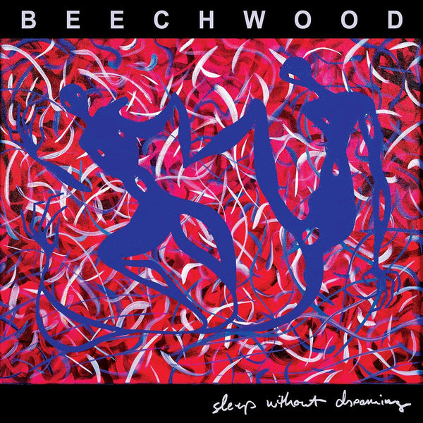 Beechwood - Sleep Without Dreaming LP NEW CLEAR RED VINYL