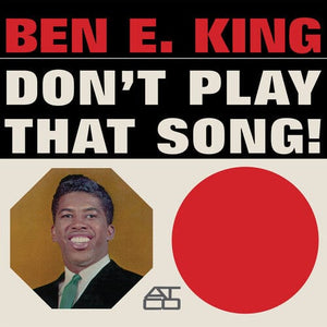 Ben E. King - Don't Play That Song LP NEW