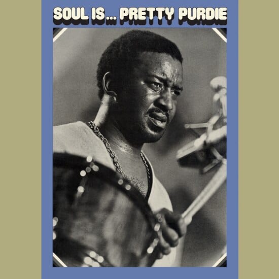 Bernard Purdie - Soul Is...Pretty Purdie LP NEW