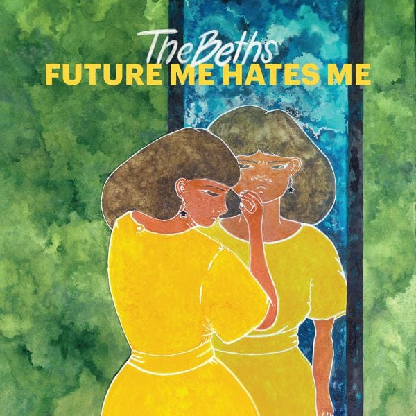 Beths - Future Me Hates Me LP NEW Colored Vinyl