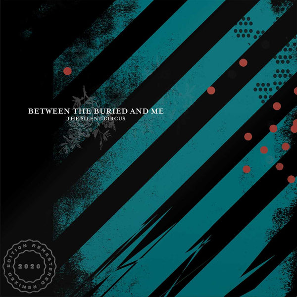 Between the Buried and Me - Silent Circus 2LP NEW 2020 REISSUE