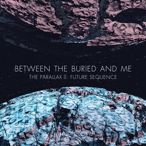 Between the Buried and Me - The Parallax II: Future Sequence 2LP NEW COLOR VINYL