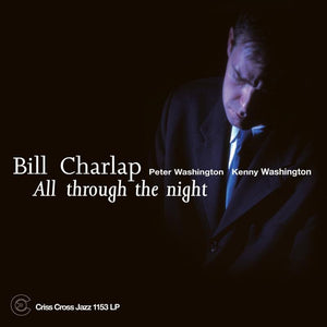 New Vinyl Bill Charlap - All Through The Night LP NEW 10029601