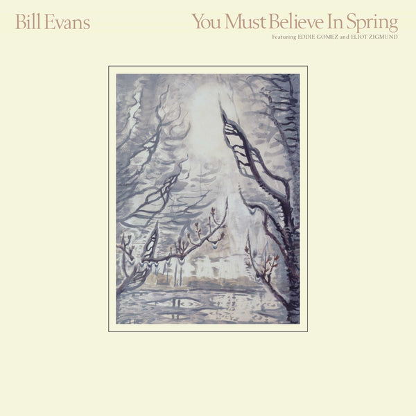 Bill Evans - You Must Believe In Spring 2LP NEW