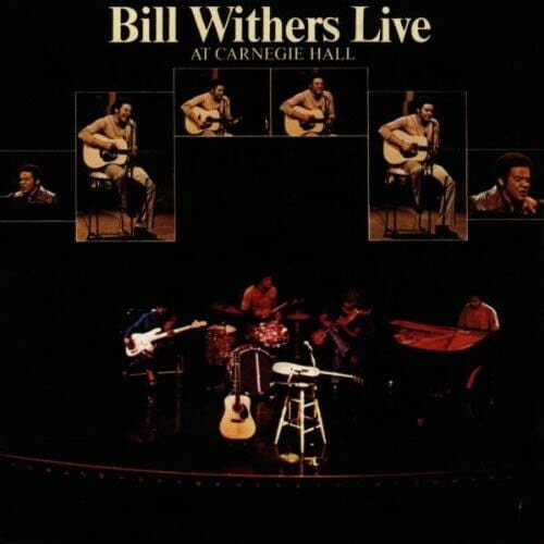 Bill Withers - Live at Carnegie Hall 2LP NEW IMPORT