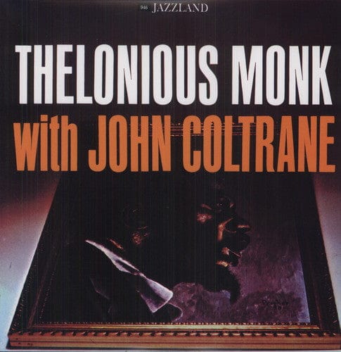 John Coltrane - Thelonious Monk with John Coltrane LP NEW