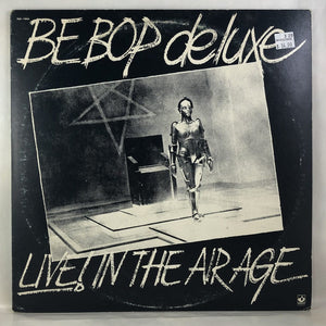 Be Bop Deluxe - Live! In the Air Age 2LP VG+-VG+ USED