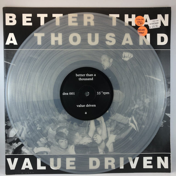 Better Than A Thousand - Value Driven LP USED Clear Vinyl NM 358-500