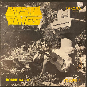 Robbie Basho – Basho Sings LP USED VG++/VG Original Pressing